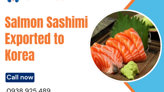 Sashimi cá hồi xuất khẩu sang Hàn Quốc