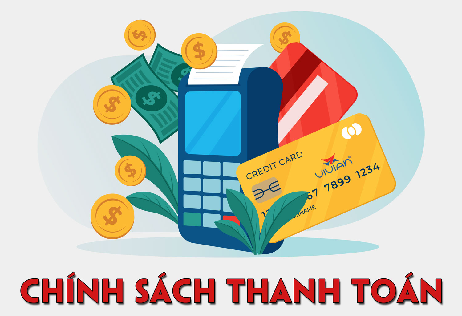 Chính Sách Thanh Toán Là Gì?
