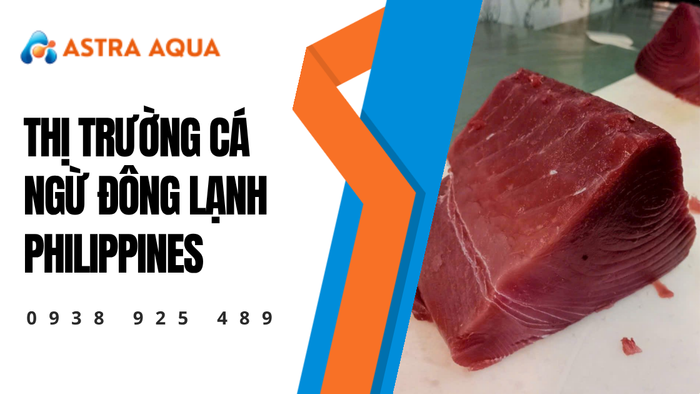 Thị trường cá ngừ đông lạnh Philippines