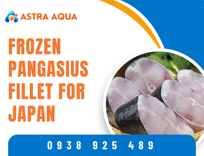 Frozen Pangasius Fillet for Japan