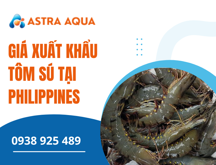 Giá xuất khẩu Tôm sú tại Philippines