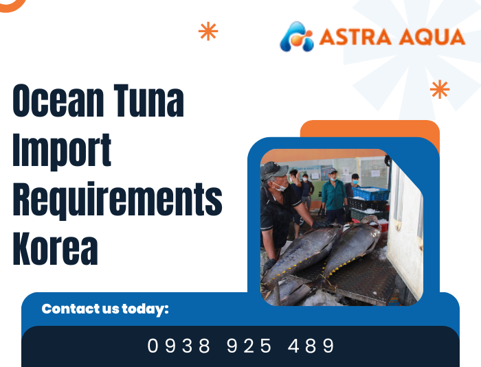 Ocean Tuna Import Requirements Korea