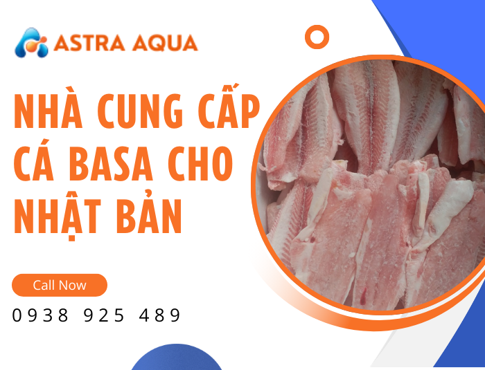 Nhà cung cấp cá basa cho Nhật Bản