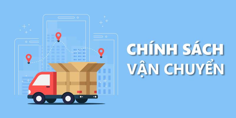 Tại Sao Chính Sách Vận Chuyển Quan Trọng?