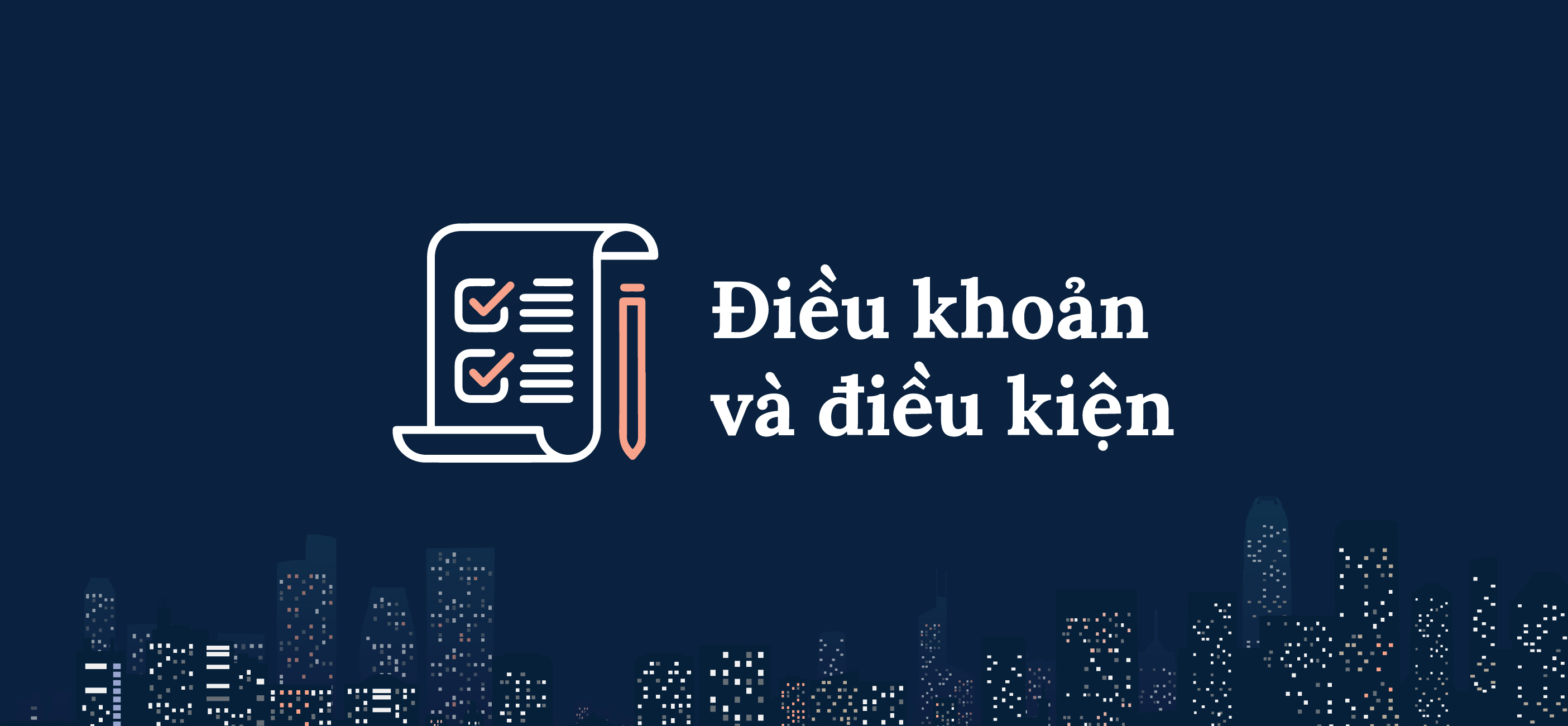 Tại Sao Điều Khoản & Điều Kiện Quan Trọng?