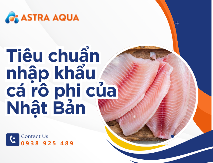 Tiêu chuẩn nhập khẩu cá rô phi của Nhật Bản